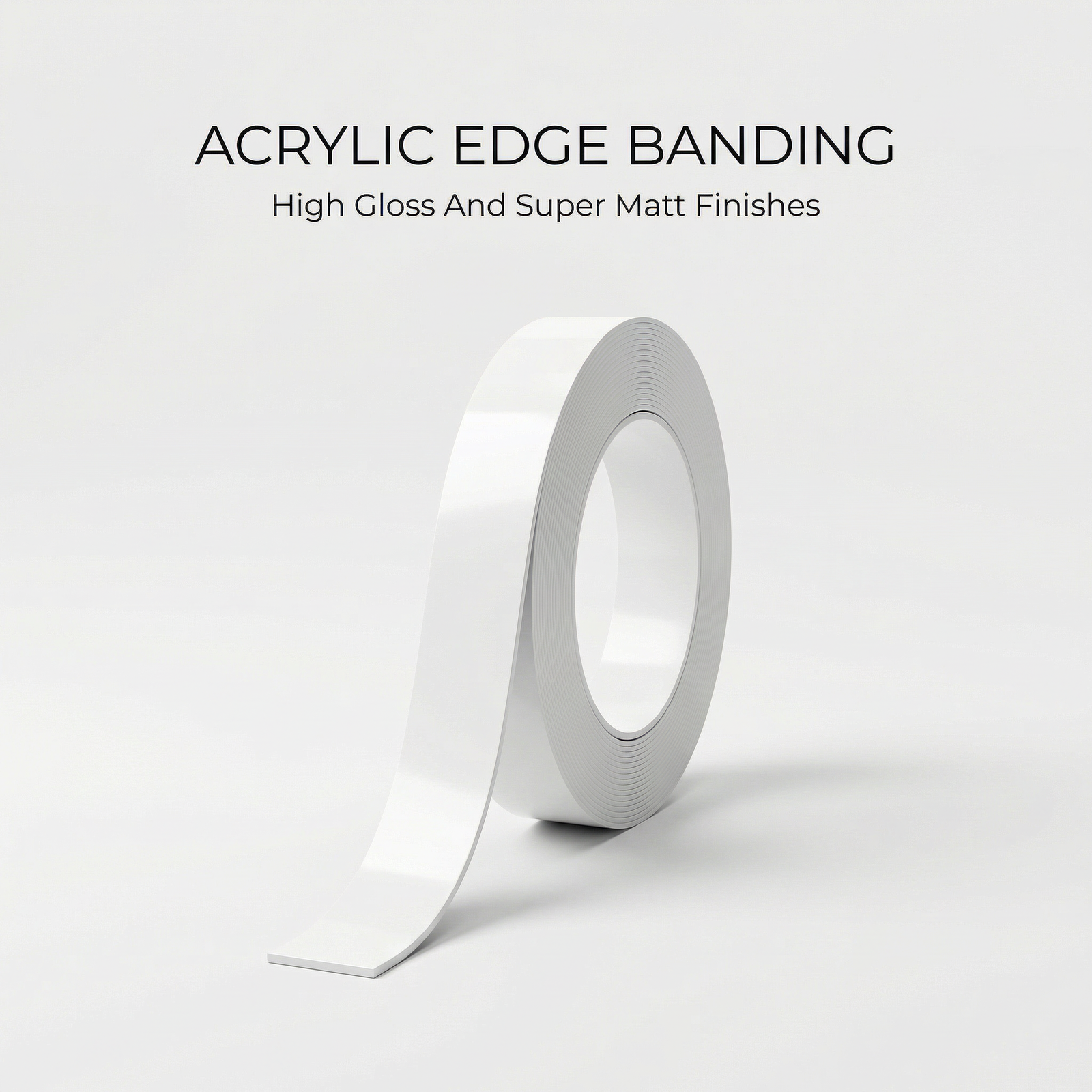 Acrylic edge banding roll with high gloss and super matt finishes
